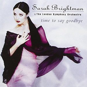 Timeless/Time to Say Goodbye - Sarah Brightman : Sarah Brightman