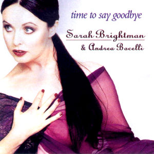 Time To Say Goodbye Single Sarah Brightman Sarah Brightman
