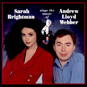 SB sings the Music of Andrew Lloyd Webber - Sarah Brightman : Sarah ...